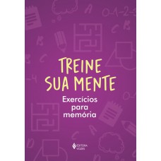 Treine sua mente