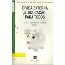 Divida Externa E Educação Para Todos