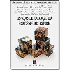 Espaços de Formação do Professor de História