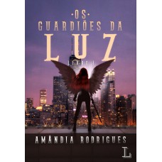 Os guardiões da luz