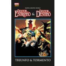 Doutor estranho & doutor destino: triunfo e tormento (marvel graphic novels)