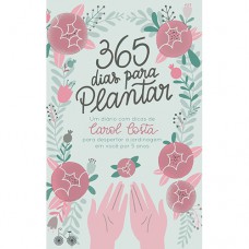 365 dias para plantar