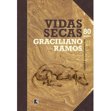 Vidas secas (Especial 80 anos) - Edição oficial