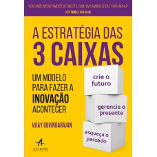 A estratégia das 3 caixas