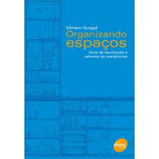 Organizando espaços