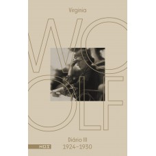 Os diários de Virginia Woolf - Volume 3