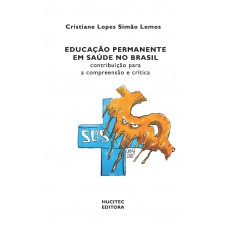 Educação permanente em saúde no Brasil