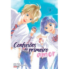 Confusões do primeiro amor 03 Confusões do primeiro amor 03