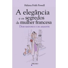 A elegância e os segredos da mulher francesa