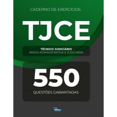 Caderno de Questões - TJCE - Técnico Judiciário - Áreas Administrativa e Judiciária