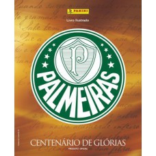 Palmeiras: centenário de glorias