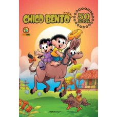 Chico bento 50 anos Chico bento 50 anos