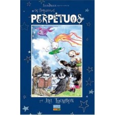 Sandman apresenta: os pequenos perpétuos Sandman apresenta: os pequenos perpétuos