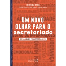 Um novo olhar para o secretariado