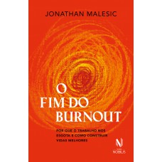 O fim do Burnout