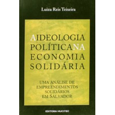 A Ideologia Politica Na Economia Solidária