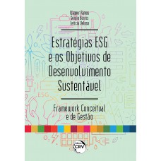 Estratégias ESG e os objetivos de desenvolvimento sustentável