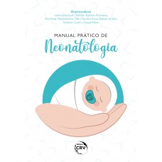 MANUAL PRÁTICO DE NEONATOLOGIA