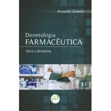 DEONTOLOGIA FARMACÊUTICA