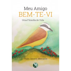 MEU AMIGO BEM-TE-VI