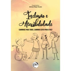 INCLUSÃO E ACESSIBILIDADE