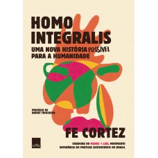 Homo Integralis