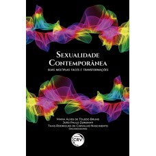 SEXUALIDADE CONTEMPORÂNEA SEXUALIDADE CONTEMPORÂNEA