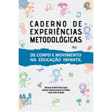 CADERNO DE EXPERIÊNCIAS METODOLÓGICAS