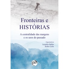 FRONTEIRAS E HISTÓRIAS