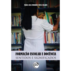 FORMAÇÃO ESCOLAR E DOCÊNCIA