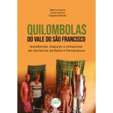 QUILOMBOLAS DO VALE DO SÃO FRANCISCO