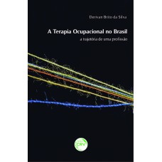 A TERAPIA OCUPACIONAL NO BRASIL