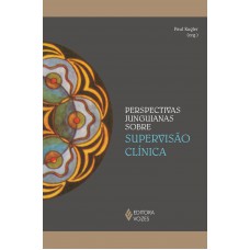 Perspectivas junguianas sobre supervisão clínica Perspectivas junguianas sobre supervisão clínica