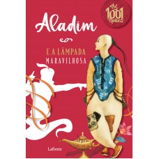 Aladim e a lâmpada maravilhosa Aladim e a lâmpada maravilhosa