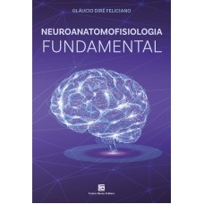 Neuroanatomofisiologia Fundamental