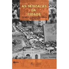 “As senzalas da cidade”