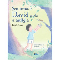 Seu nome é David e ele é autista