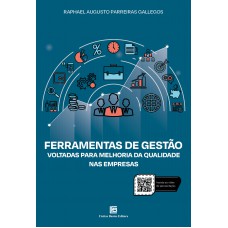 Ferramentas de Gestão Voltadas para Melhoria da Qualidade nas Empresas