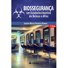 Biossegurança em Estabelecimentos de Beleza e Afins