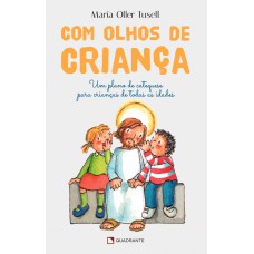 Com olhos de criança