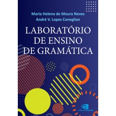 Laboratório de ensino de gramática Laboratório de ensino de gramática