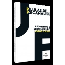 Pílulas de Psicanálise Pílulas de Psicanálise