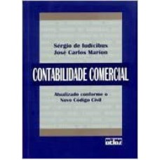 Contabilidade comercial: atualizado conforme o novo código civil