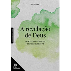 A revelação de Deus: