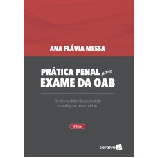 Prática penal para exame da OAB - 10ª edição de 2018