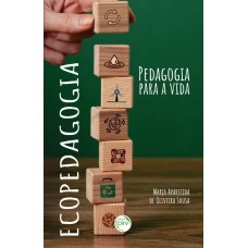 Ecopedagogia pedagogia para a vida