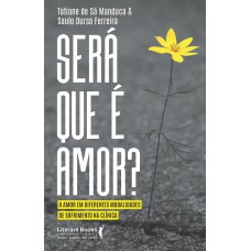 Será que é amor?