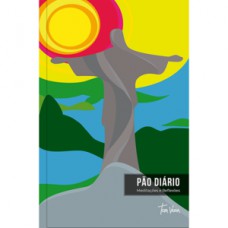 Pão Diário - Meditações e reflexões - Arte Cristo redentor