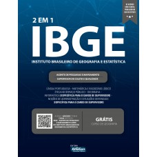 IBGE - Agente de Pesquisas e Mapeamento e Supervisor de Coleta e Qualidade - Instituto Brasileiro de Geografia e Estatística