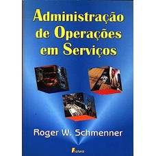 ADMINISTRACAO DE OPERACOES EM SERVICOS